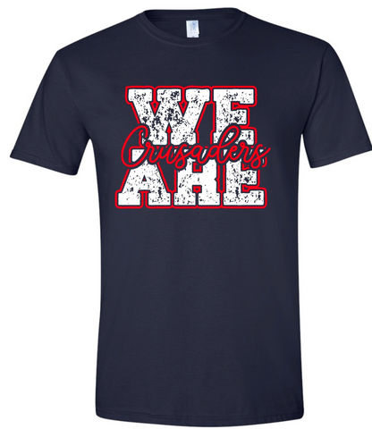 New We are Crusaders Shirt