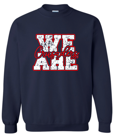 New We are Crusaders Navy Sweatshirt choosed crewneck or hooded